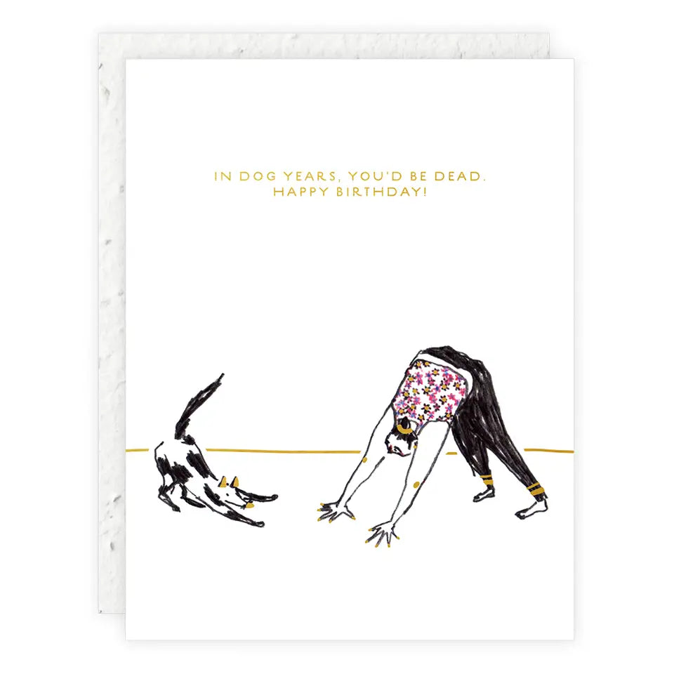 Dog Years - Birthday Card